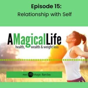 The Relationship With Self
